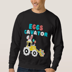 Kids Eggscavator Happy Easter  Excavator Hunting E Sweatshirt