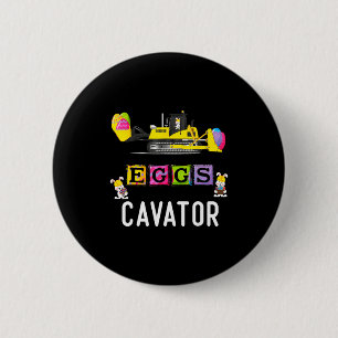 Kids Eggscavator Happy Easter Funny Excavator Hunt 6 Cm Round Badge
