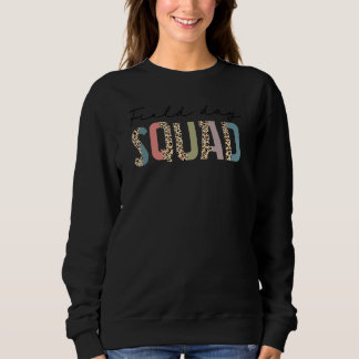 Kids Field Day Squad Teacher Student Sweatshirt