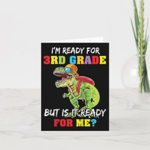 Kids First Day Of 3rd Grade Im Ready For Third Gra Card