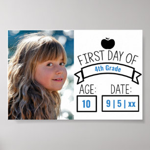Kids First Day of School Picture with Age / Date Poster