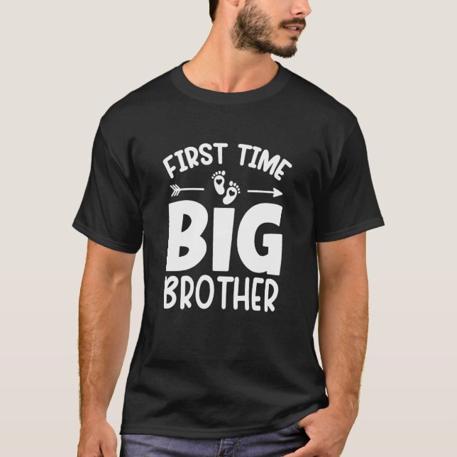 Kids First Time Big Brother New Big Bro Pregnancy  T-Shirt (Front)