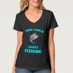Kids Fishing Fish Children Fun Fisherman Quote Hoo T-Shirt