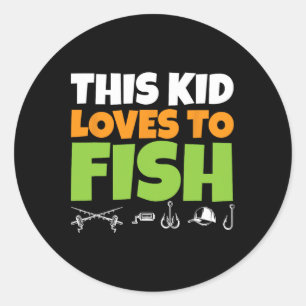 Kids Fishing I This Kid Loves To Fish I Fishing Lo Classic Round Sticker