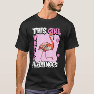 Kids Flamingo Quote Bird This Girl Loves Flamingos T-Shirt