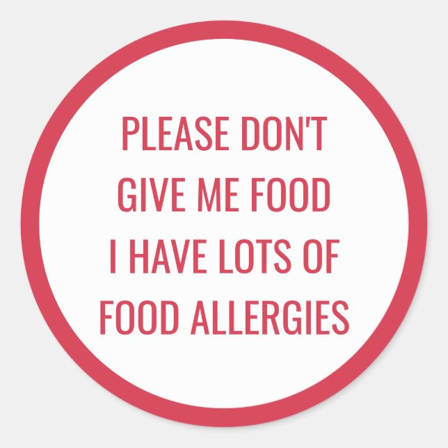 Kids Food Allergy Please Don't Give Me Food Classic Round Sticker (Front)