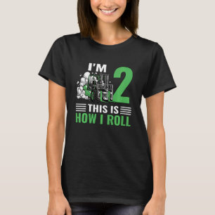 Kids forklift driver boy forklift I am 2 years bir T-Shirt