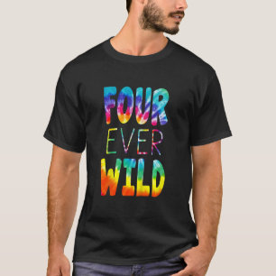 Kids Four Ever Wild Tie Dye 4th Birthday 4 Years O T-Shirt