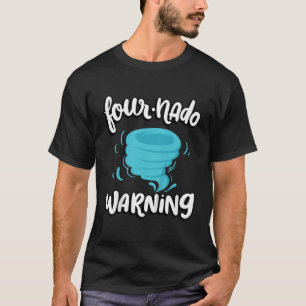 Kids Fournado Warning 4th Birthday Tornado Themed  T-Shirt