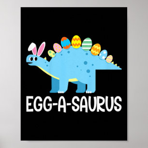 Kids Fun Eggasaurus Dinosaur Easter Egg Hunt Kids  Poster