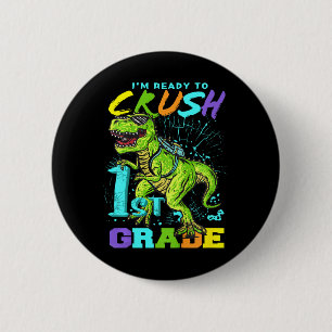 Kids Fun First Grade T-rex Tee  6 Cm Round Badge