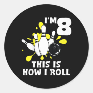 Kids Funny Bowling Birthday Party I'm 8 This How I Classic Round Sticker