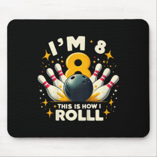 Kids Funny Bowling Birthday Party I'm 8 This How I Mouse Mat