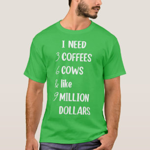Kids Funny cow Saying I need 3 Coffees 6 Cows, Cow T-Shirt