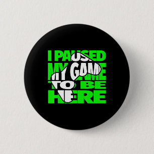 Kids Funny Video Games Saying For Gamer 6 Cm Round Badge