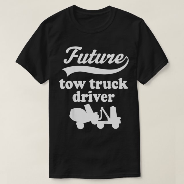 Kids Future Tow Truck Driver  T-Shirt (Design Front)