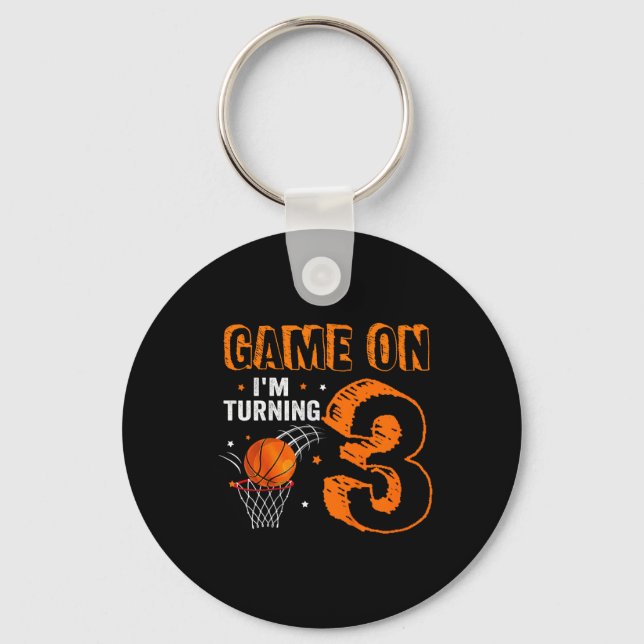 Kids Game On I'm Turning 3 Basketball 3rd Birthday Key Ring (Front)