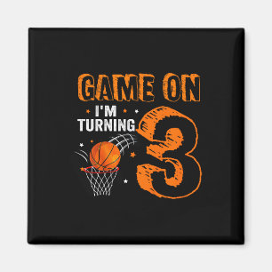 Kids Game On I'm Turning 3 Basketball 3rd Birthday Magnet