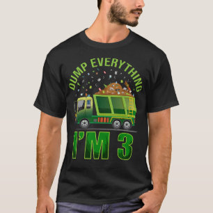 Kids Garbage Truck Dump Everything I'm 3 Garbage T T-Shirt