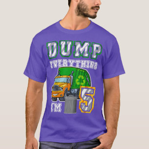Kids Garbage Truck Dump Everything I'm 5 Garbage T T-Shirt