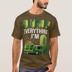 Kids Garbage Truck Dump Everything I'm 9 Garbage T T-Shirt