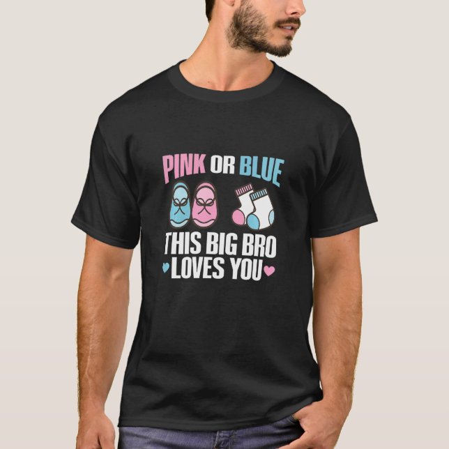 Kids Gender Reveal Quote for a Gender Reveal Broth T-Shirt (Front)