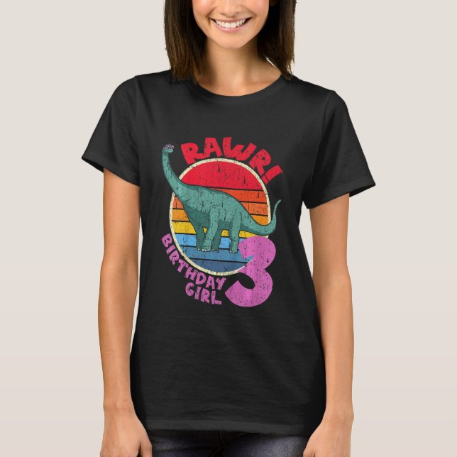 Kids Girl 3rd Birthday I Rawr Brachiosaurus I Fami T-Shirt (Front)