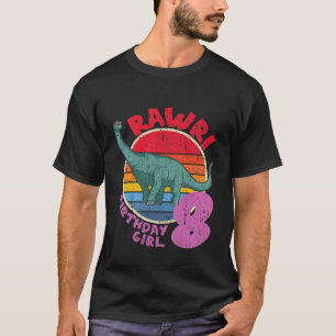 Kids Girl 8Th Birthday I Rawr! Brachiosaurus I Fam T-Shirt