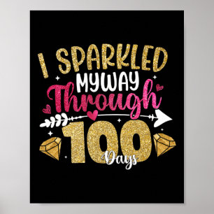 Kids Girls I Sparkled My Way Through 100 Days Of S Poster
