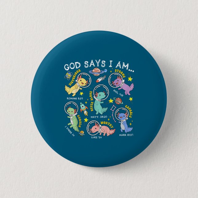 Kids God Says Am Outer Space 6 Cm Round Badge (Front)