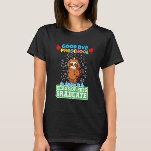Kids Good Bye Preschool On My Way To Be Class Of 2 T-Shirt