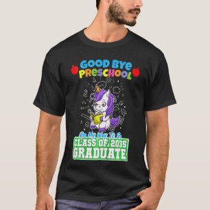 Kids Good Bye Preschool On My Way To Be Class Of 2 T-Shirt