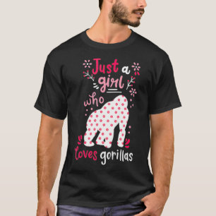Kids Gorilla Just A Girl Gorillas Gift  T-Shirt