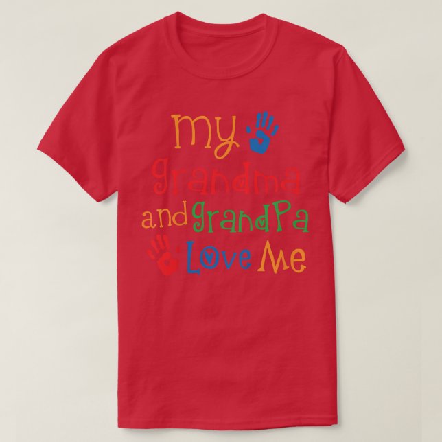 Kids Grandma And Grandpa Love Me  Grandchild Tee  (Design Front)
