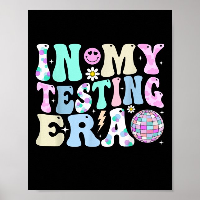 Kids Groovy In My Testing Era Testing Day Teacher  Poster (Front)
