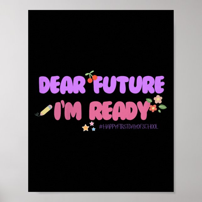 Kids Groovy Motivated Quote, I'm Ready For 1st Day Poster (Front)
