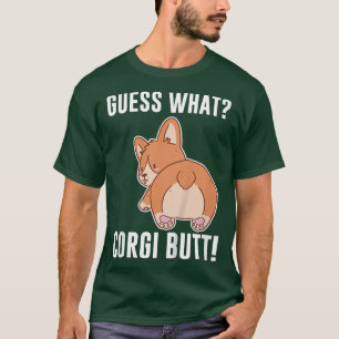 Kids Guess What Corgi Butt Corgi Dog T-Shirt