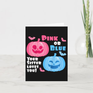 Kids Halloween Gender Reveal Your Sister Loves You Card