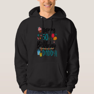 Kids Happy 50th Birthday Daddy Bday Son Daughter B Hoodie