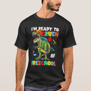 Kids Happy First Day Of Preschool I'm Ready To Cru T-Shirt