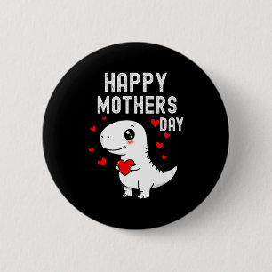 Kids happy mothers day cute t rex dinosaur sonKids 6 Cm Round Badge
