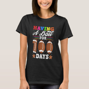Kids Having A Ball For 100 Days Of School Football T-Shirt