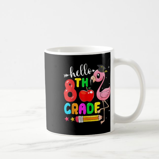 Kids Hello 8th Grade Flamingo Back To School First Coffee Mug (Right)