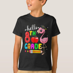Kids Hello 8th Grade Flamingo Back To School First T-Shirt