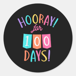 Kids Hooray For 100 Days 100th Day Of School Toddl Classic Round Sticker