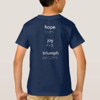 Kids hope joy triumph braille shirt