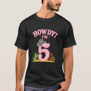 Kids Howdy Cowgirl 5th Birthday Western Country So T-Shirt
