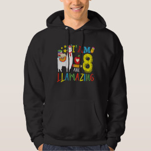 Kids I Am 8 Years Old And Llamazing Llama 8th Birt Hoodie