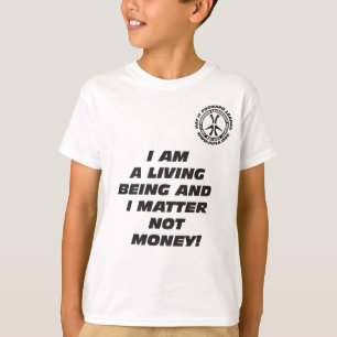 Kids I AM A LIVING BEING T-Shirt