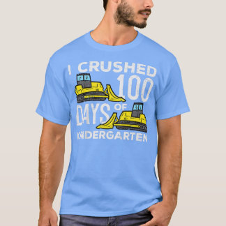 Kids I Crushed 100 Days Of Kindergarten Bulldozer T-Shirt